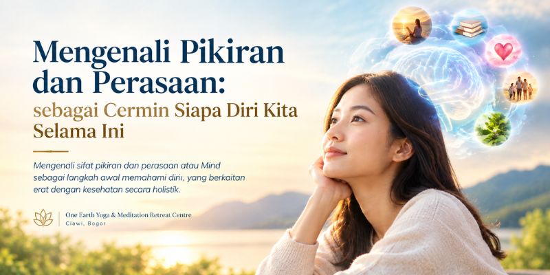Mengenali Pikiran dan Perasaan